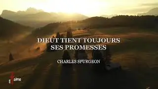 DIEU TIENT TOUJOURS SES PROMESSES