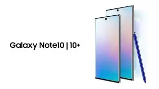 Galaxy Note 10 & Note 10 plus