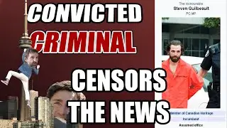 Convicted Criminal In Trudeau's Cabinet Wants to Censor Online News