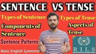 Difference between Sentence and Tense | Tense Vs Sentence | English Grammar | RILS The Lingua Expert