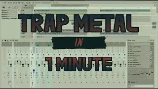 (FREE FLP) how to TRAP METAL in 1 MINUTE!!! make fart 808 music like antikvng, kk sheesh I