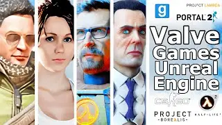 Valve Games But in Unreal Engine 4
