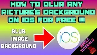 How To Blur Any Picture's Background On iOS FOR FREE !!!