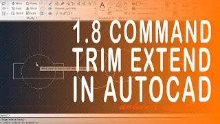 1.8 Autocad trim extend. How to use command Trim Extend in autocad