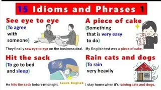 Idioms & Phrases!!