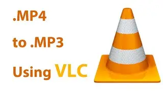How to convert video to audio (mp3) using VLC | mp4 to mp3 using VLC