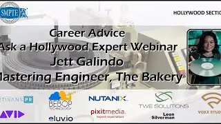 Career Advice-Ask a Hollywood Expert Webinar-Jett Galindo, Audio Engineer