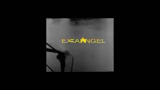 EXANGEL - UNKNOWN