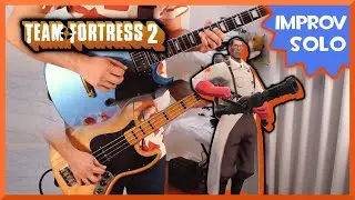 Team Fortress 2 - MEDIC! | Guitar, Bass Cover with Improv Solo | Mike Morasky Valve