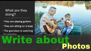 Observe and Write with Photos - Teacher Elo [English Class 2020]