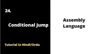 ⚙️ Mastering Conditional Jumps in Assembly Language | Assembly Language Tutorial 2022