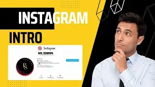 How To Make Instagram Profile Intro || Instagram Intro Kaise banaye || Instagram Intro Template🤑🤑