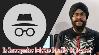 Is Incognito Mode Really Private??!! | Hindi