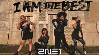 [KPOP IN PUBLIC] I Am The Best - 2NE1 | Nation Squad