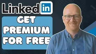 How To Get LinkedIn Premium For Free (Official & Safe Methods)
