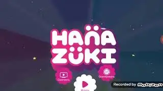 Hanazuki gaeme part #4 !