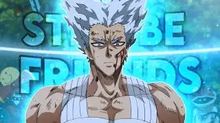 Garou - Still Be Friends [Edit/AMV]!