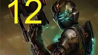 Dead Space 3 прохождение вместе с DimasGame часть 12.