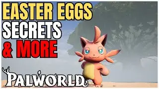 40 Palworld Secrets, Easter Eggs, Lore, Hidden Weapon & More