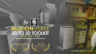 MotionVerse Pro v2 │ All New Features │Professional 2D to 3D Toolkit for After Effects