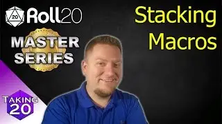 Roll20 Master Series - How to Stack Macros (Nesting Macros)