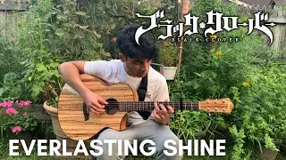 Black Clover OP 12 - Everlasting Shine (Fingerstyle Guitar Cover)