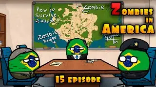 Zombies in America: outbreaks! // Episode 15 ( Countryballs )