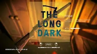 Ружьё найдено! — Long Dark 11