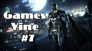 Games Vine #7