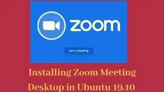 Installing Zoom in Ubuntu Linux  