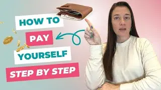 How to Consistently Pay Yourself as a Sole Proprietor or LLC