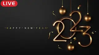 🔴LIVE New Year Countdown to 2023