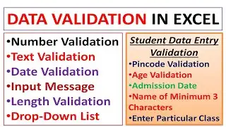 Data Validation in Excel: Number, Text, Length Validation, Date Validation, Drop Down List, Input