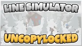 Line Simulator Uncopylocked [Roblox Studio]