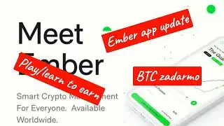 EMBER update - další možnost získat BTC