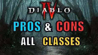 Diablo 4 ALL Classes Pros & Cons