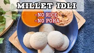 Gluten Free Barnyard Millet Idli | Diabetic-Friendly No Rice Super Soft Idli Recipe