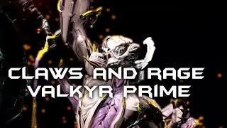 CLAWS AND RAGE | A VALKYR PRIME TRIBUTE