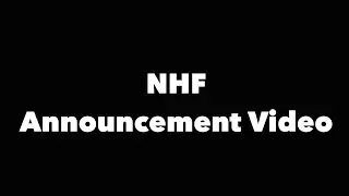 NHF Anouncement video