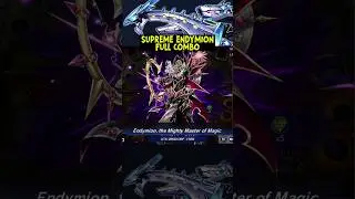 SUPREME ENDYMION FULL COMBO! 
