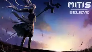 MitiS - Believe (Original Mix)