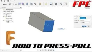 How to Press-Pull in Fusion 360