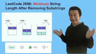 LeetCode 2696. Minimum String Length After Removing Substrings  - Interview Prep Ep 141