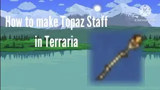 How to craft Topaz Staff in Terraria