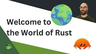 Your FIRST STEPS as a Rustacean | Rust Fundamentals Part 2