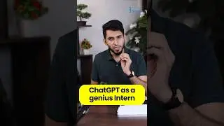 ChatGPT as a Genius Intern. 