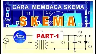 BELAJAR  MEMBACA SKEMA PART-1