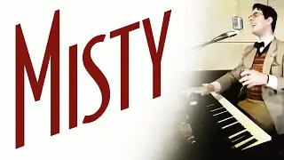 Misty | Piano and Vocal Cover - Smooth Jazz Music