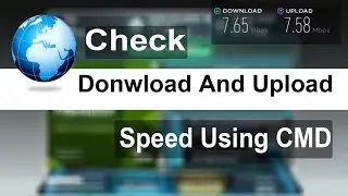 How To Check Upload and Download Speed Using CMD Urdu