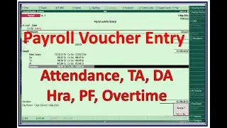 🔥Payroll Voucher Entry in Tally ERP 9 | टैली में सैलरी स्लिप कैसे बनाएं | #payroll